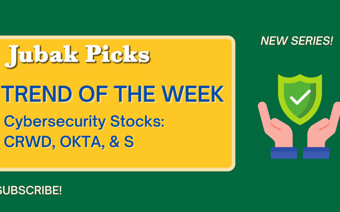 Watch my new YouTube video: Trend of the Week Cyber Security Stocks