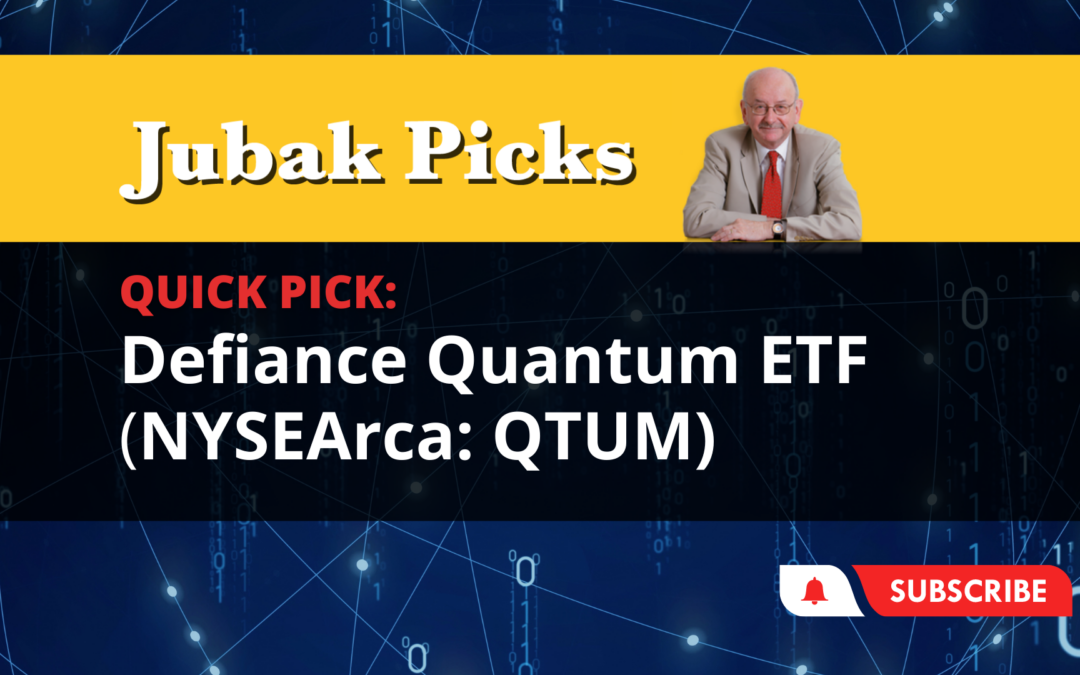 Please Watch My New YouTube Video: Quick Pick Defiance Quantum ETF