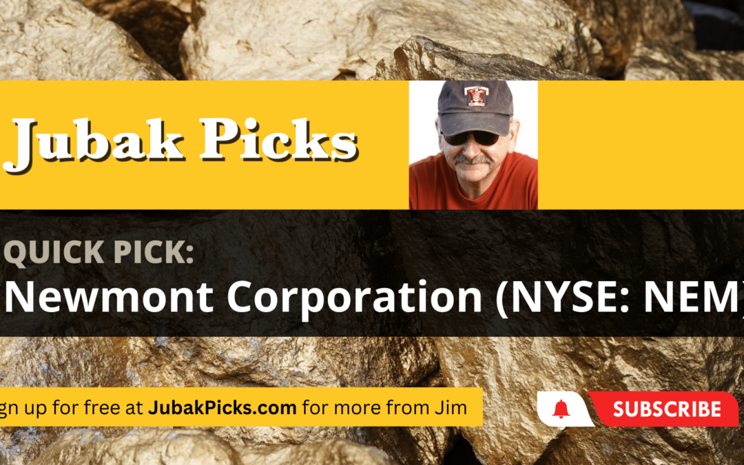 Watch My New YouTube Video: Quick Pick Newmont