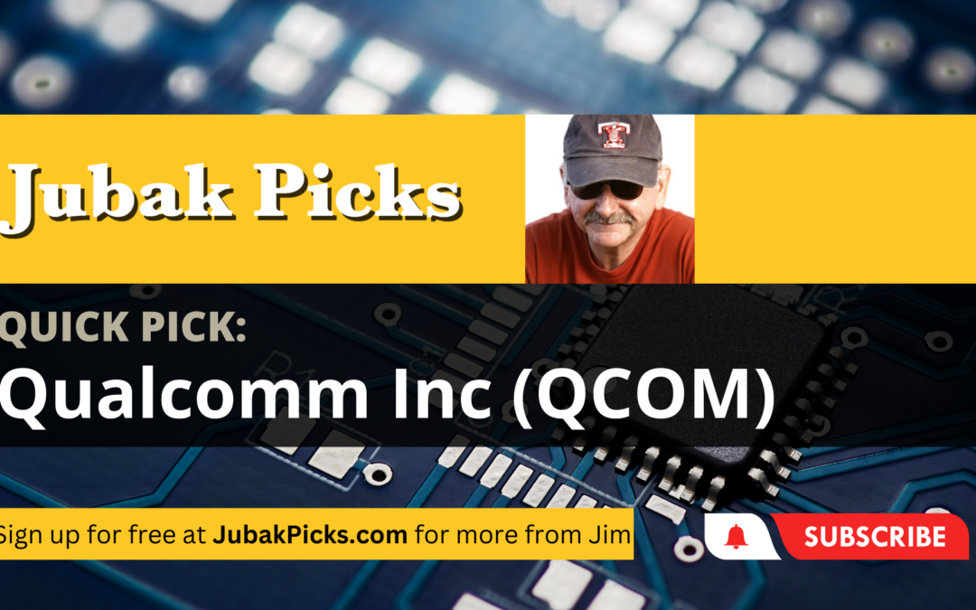 Please Watch My New YouTube Video: Quick Pick Qualcomm